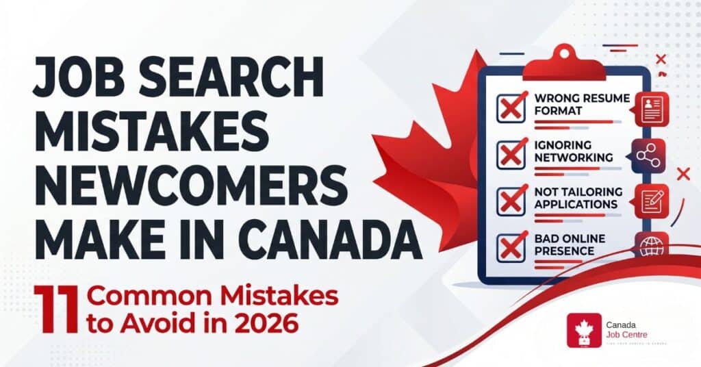 job-search-mistakes-newcomers-canada-2026